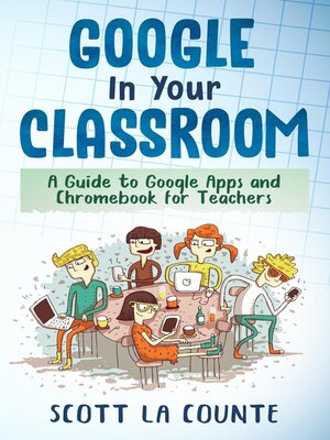 cover image of Google In Your Classroom